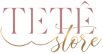 Tetê Store